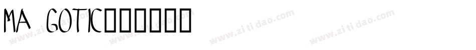 MA Gotic字体转换